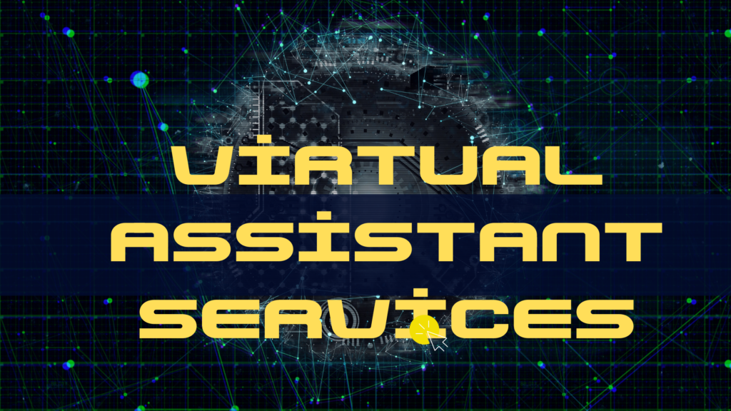 Virtual Assistant Services