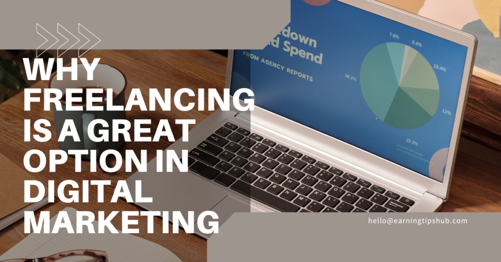 Freelancing Is a Great Option for Digital Marketing