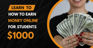 Earn Money Online For Students